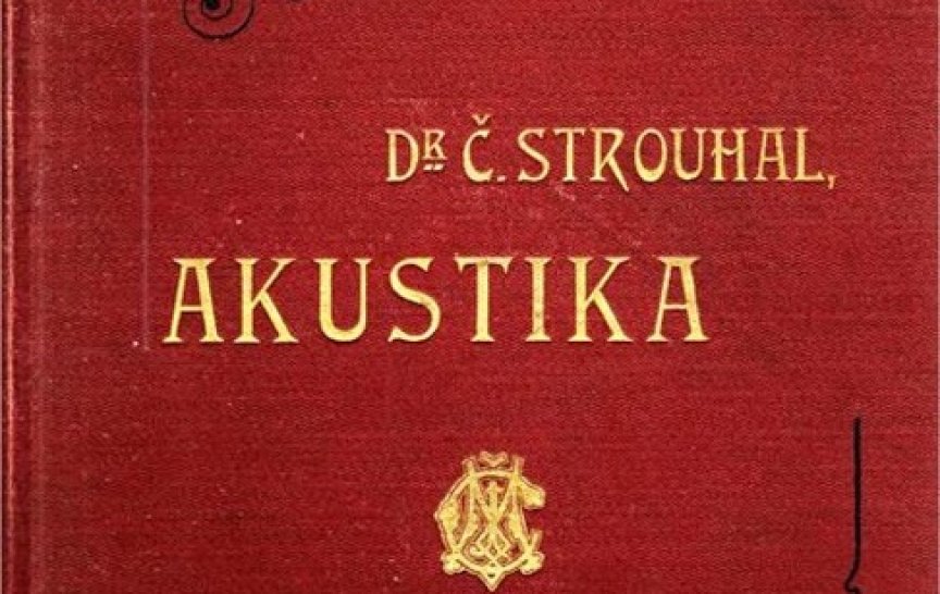 Foto č. 1 - Strouhalovo dílo Experimentální fyzika vycházela jako svazky sborníku Jednoty českých matematiků a fyziků. Díl Akustika z roku 1902 (foto: J. Valenta)